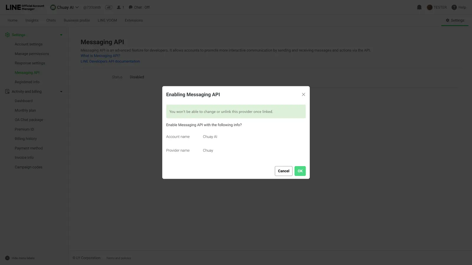 หน้าต่างยืนยัน Enabling Messaging API พร้อมปุ่ม OK
